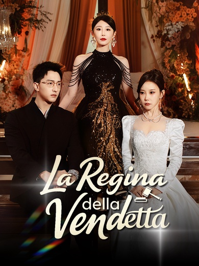 La Regina della Vendetta