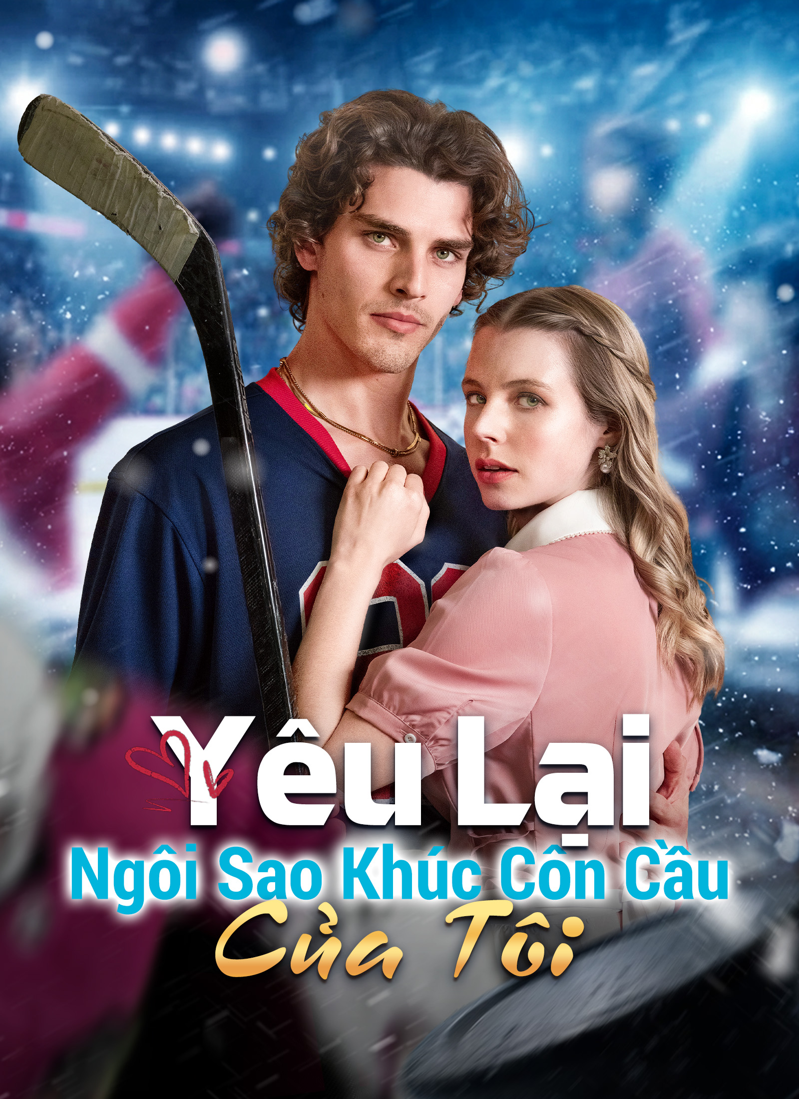 Ảnh bìa Yêu Lại Ngôi Sao Khúc Côn Cầu Của Tôi
