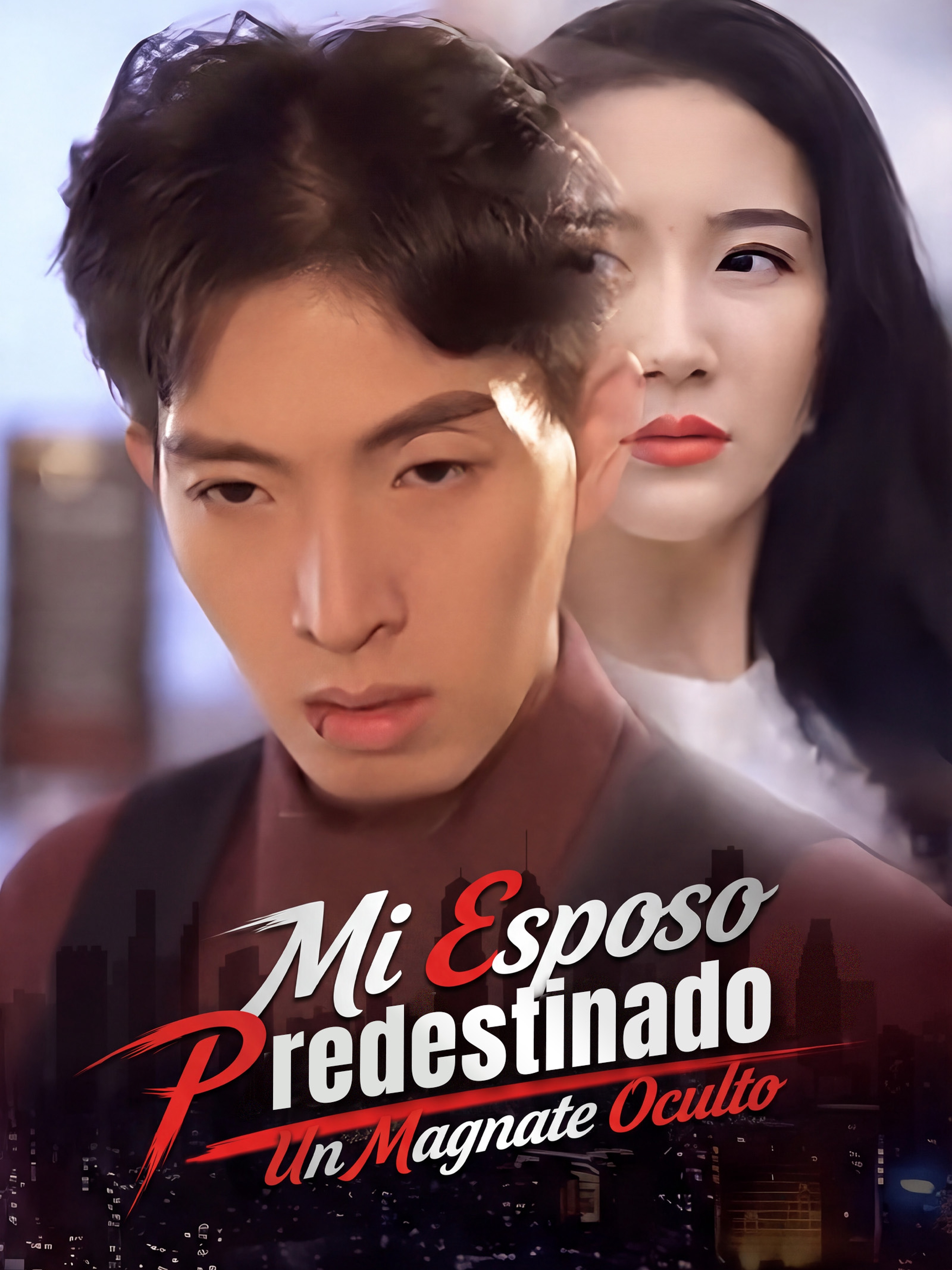 Mi Esposo Predestinado: Un Magnate Oculto