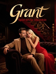 Grant: Spiel ohne Identität