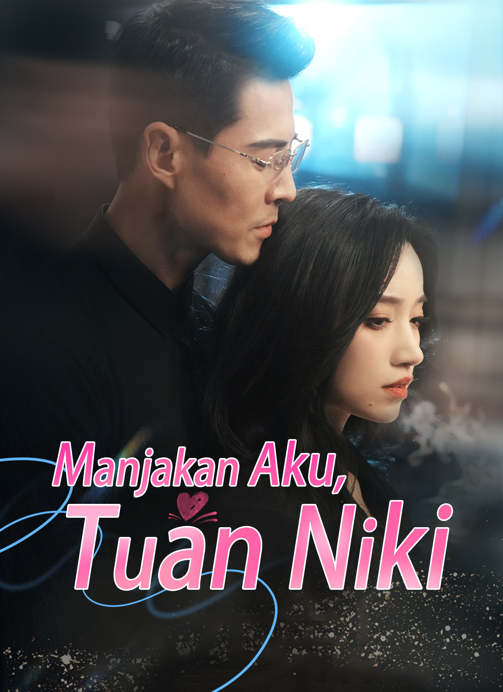 Poster [Dubbing]Manjakan Aku, Tuan Niki