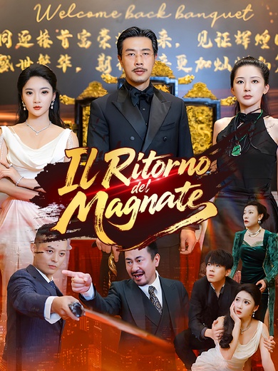 Il Ritorno del Magnate