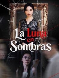 La Luna en Sombras