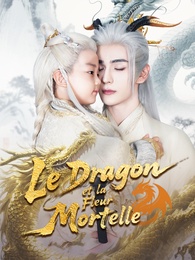 Le Dragon et la Fleur Mortelle
