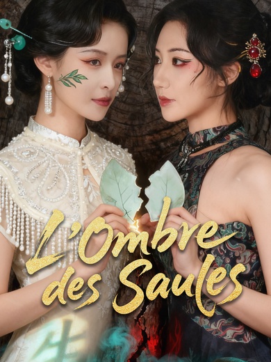 L'Ombre des Saules