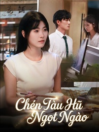 Chén Tàu Hũ Ngọt Ngào