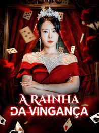 A Rainha da Vingança