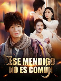 Ese Mendigo No Es Común