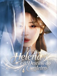 Helena e o Destino do Cordeiro