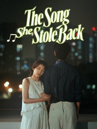 The Song She Stole Back [Dubbed] poster