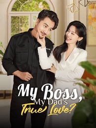 My Boss, My Dad's True Love [Dubbed] poster