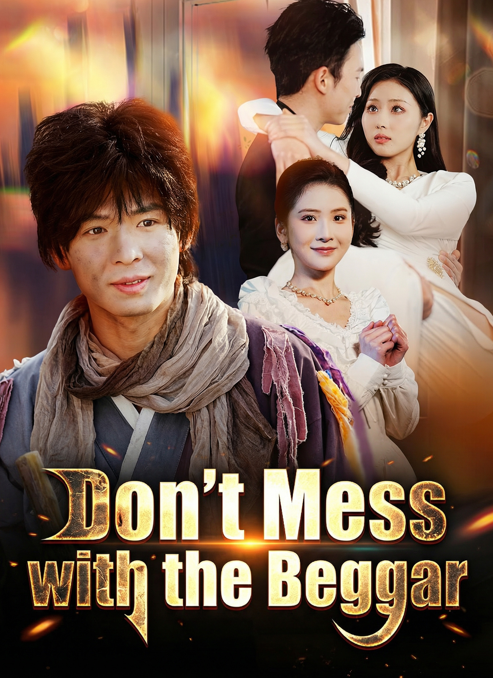 Don't Mess with  the Beggar