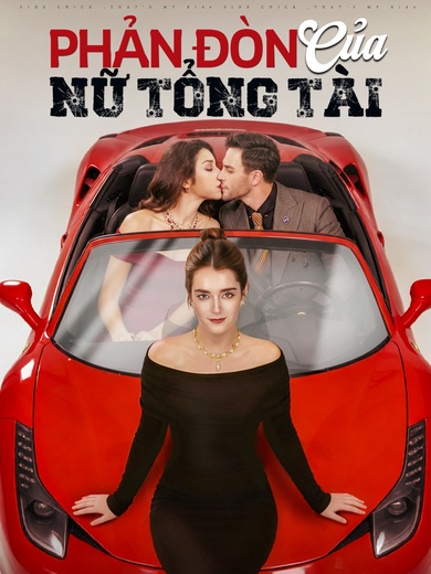 Phản Đòn Của Nữ Tổng Tài