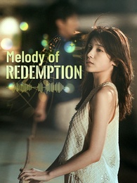 Melody of Redemption [Dubbed] poster