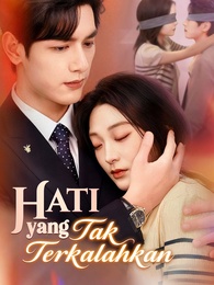 Hati yang Tak Terkalahkan