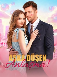 Aşka Düşen Anlaşma! 