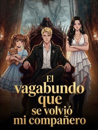 El vagabundo que se volvió mi