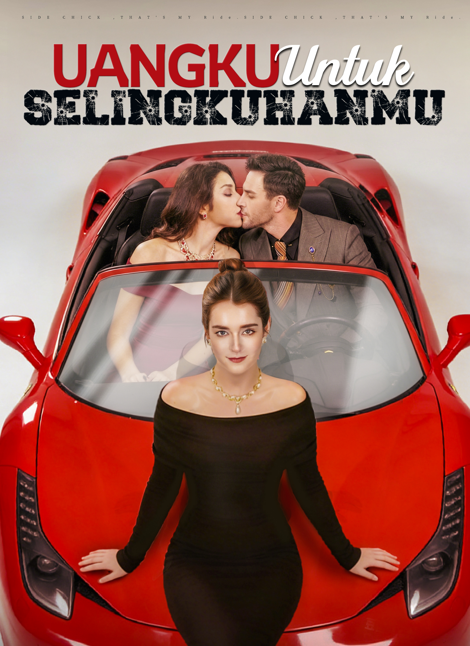 Uangku Untuk Selingkuhanmu Explore Series Poster