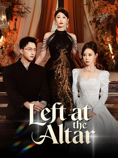 [Dubbed]Left at the Altar