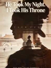 He Took My Night. I Took His Throne poster