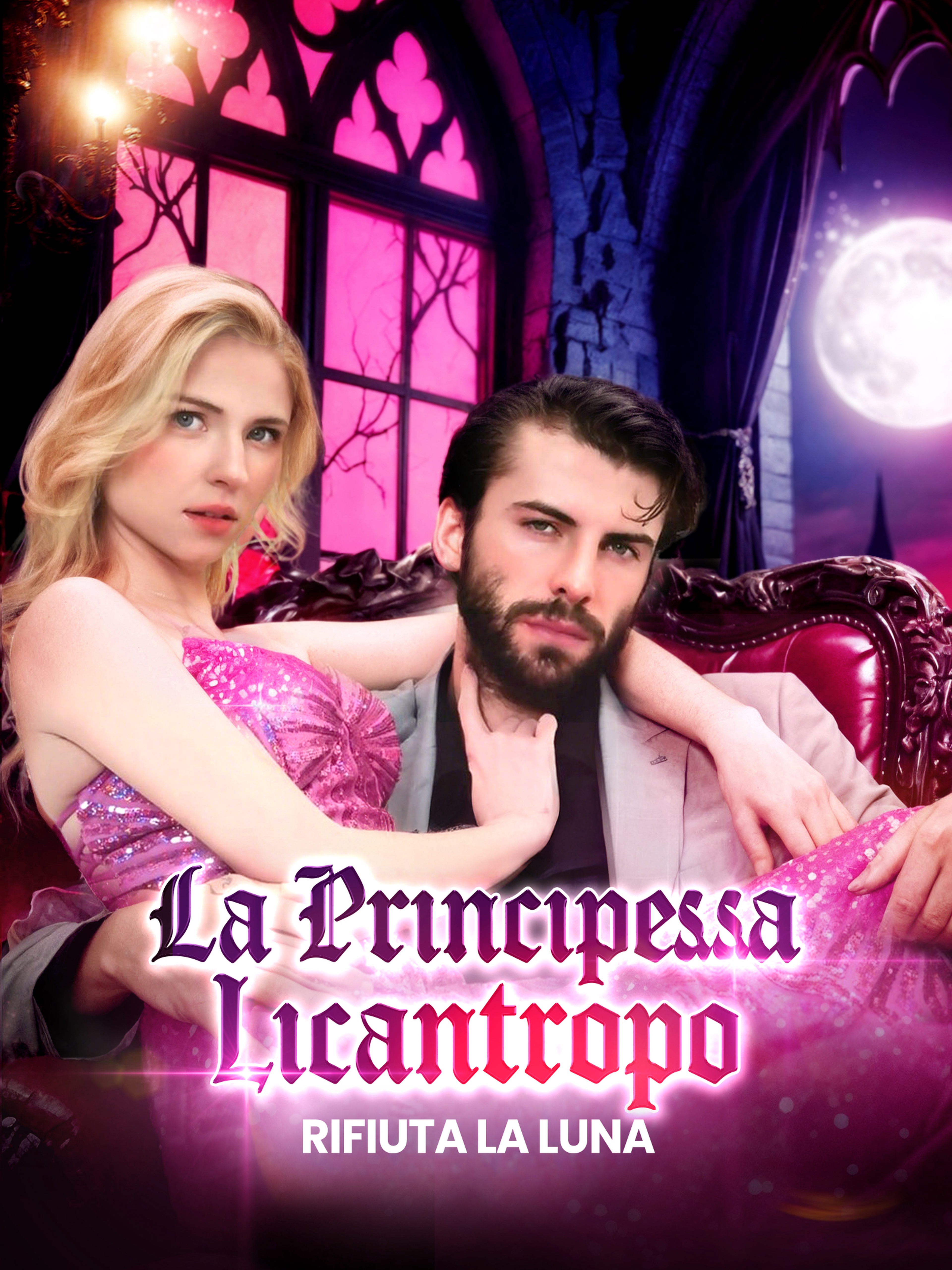 La Principessa Licantropo Rifiuta la Luna (Doppiato)