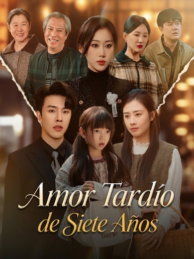 Amor Tardío de Siete Años