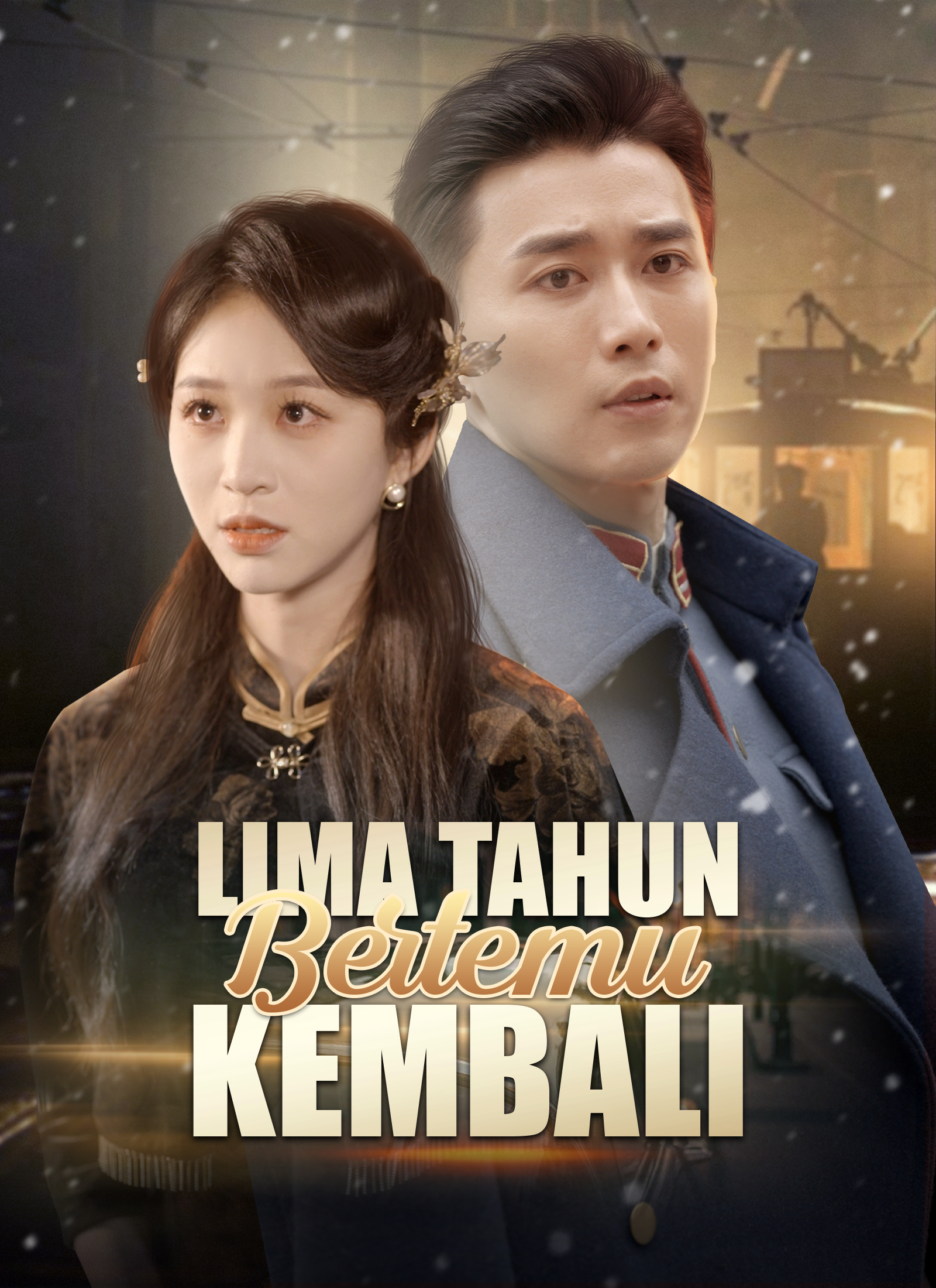 Poster Lima Tahun Bertemu Kembali