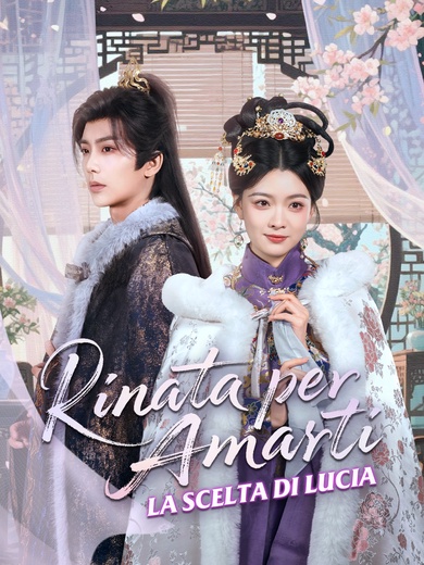 Rinata per Amarti La Scelta di Lucia