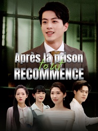 Après la prison, tout recommence