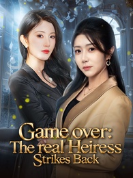 Game over The real Heiress Strikes Back poster