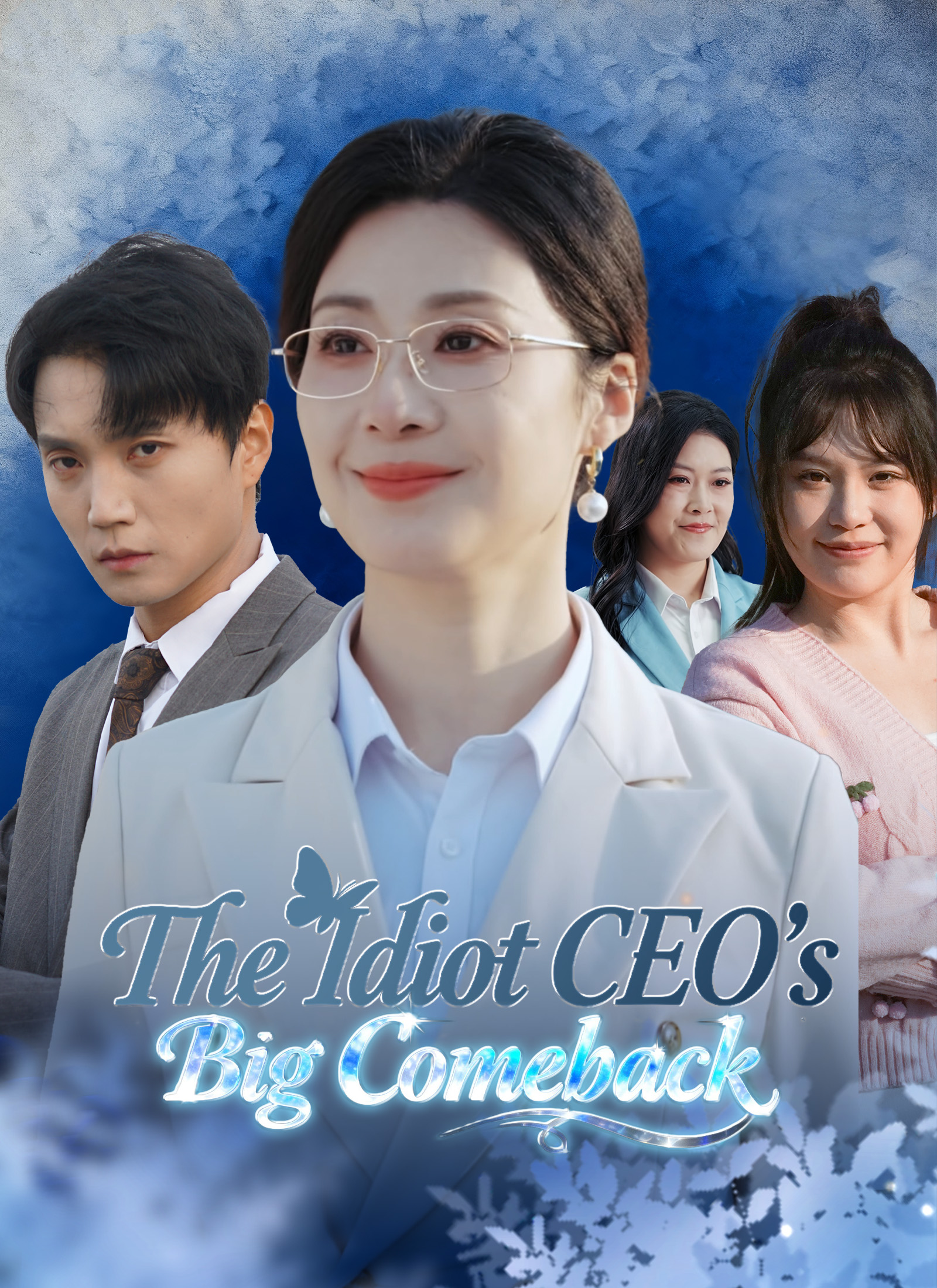 The Idiot CEO's Big Comeback Explore Series Poster