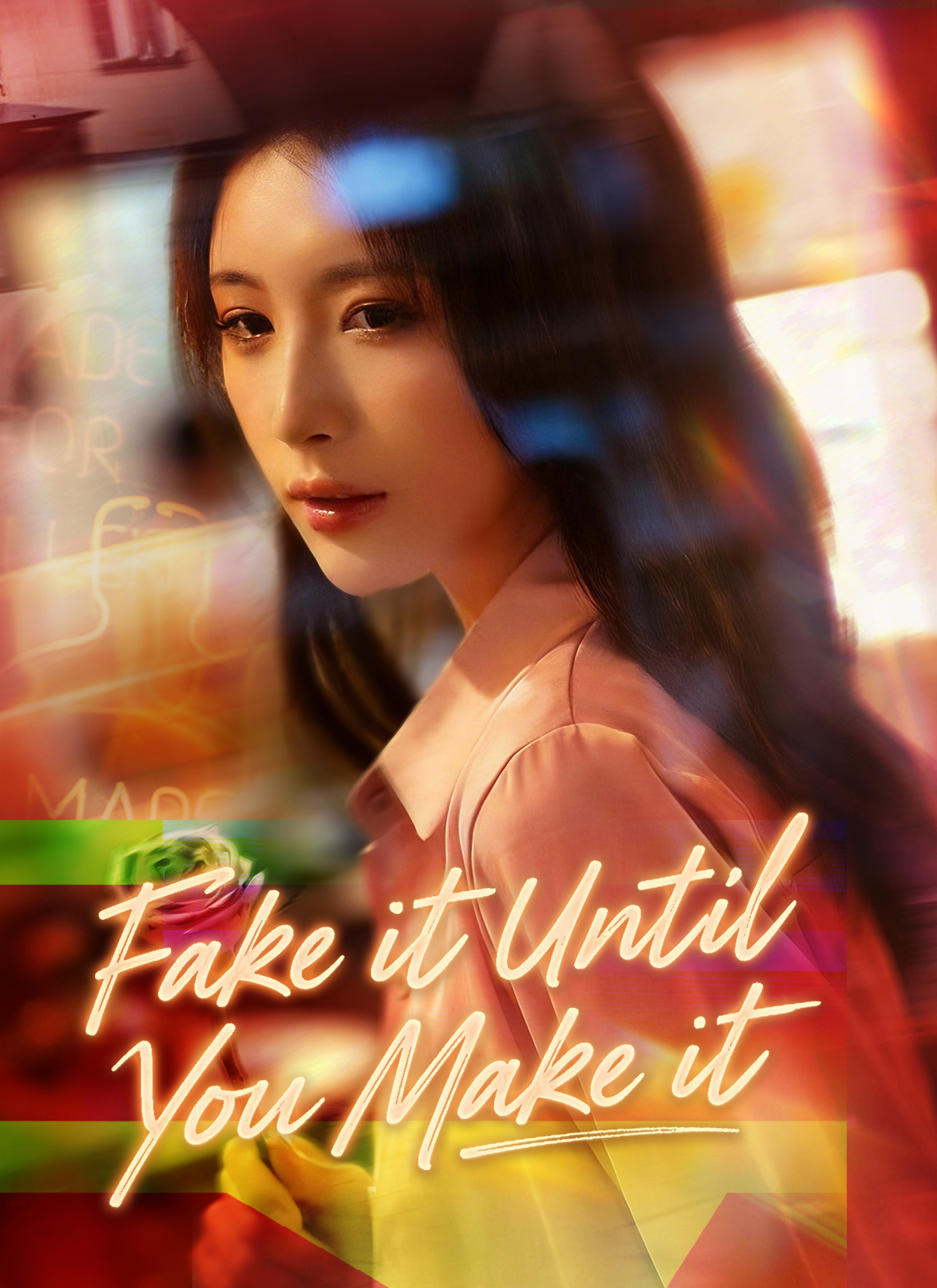 Fake It Until You Make It dizi posteri