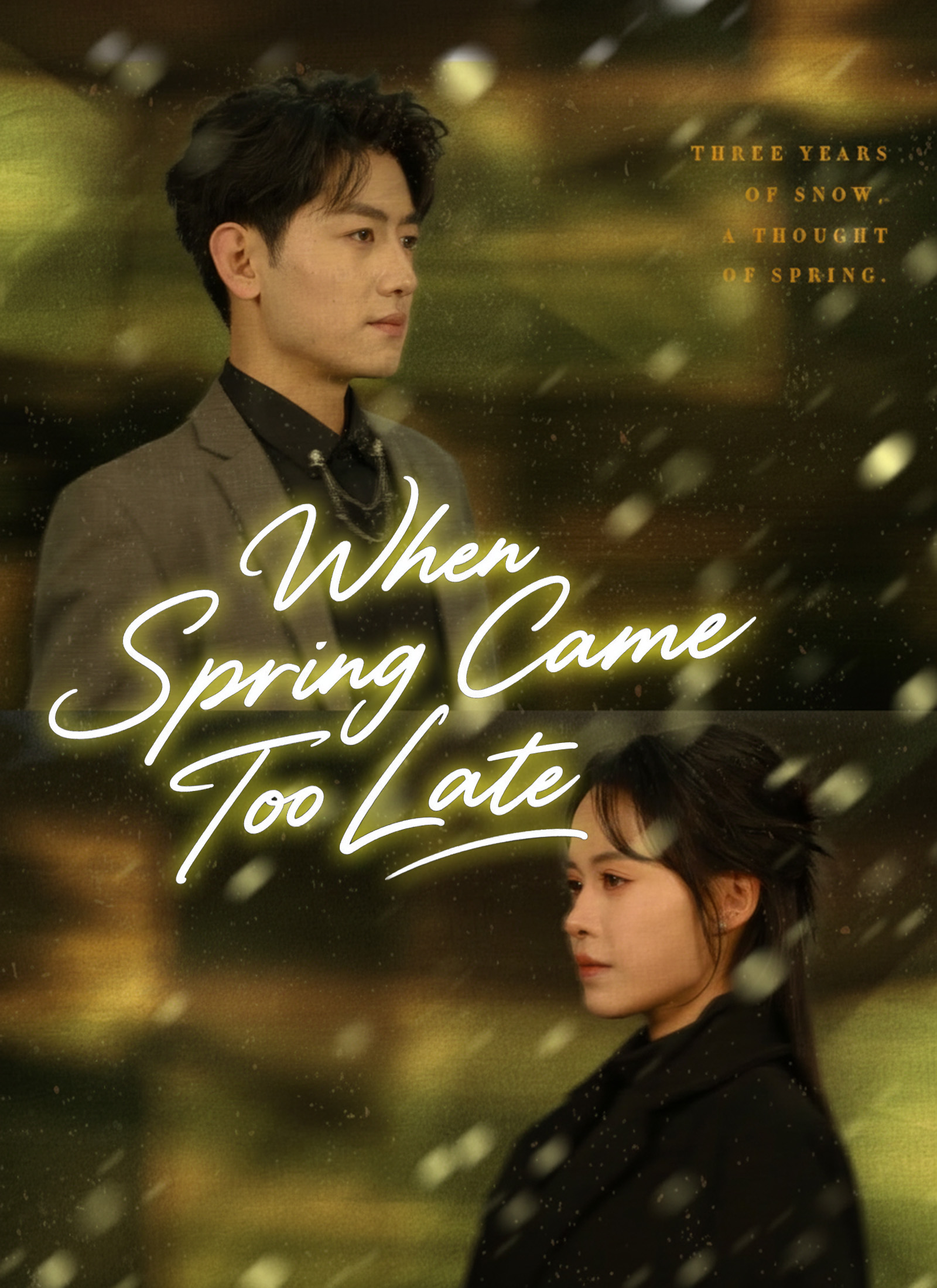 When Spring Came Too Late Explore Series Poster