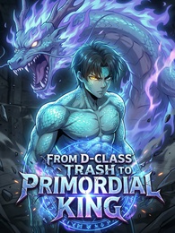 [Dubbed] ]From D-Class Trash to Primordial King poster