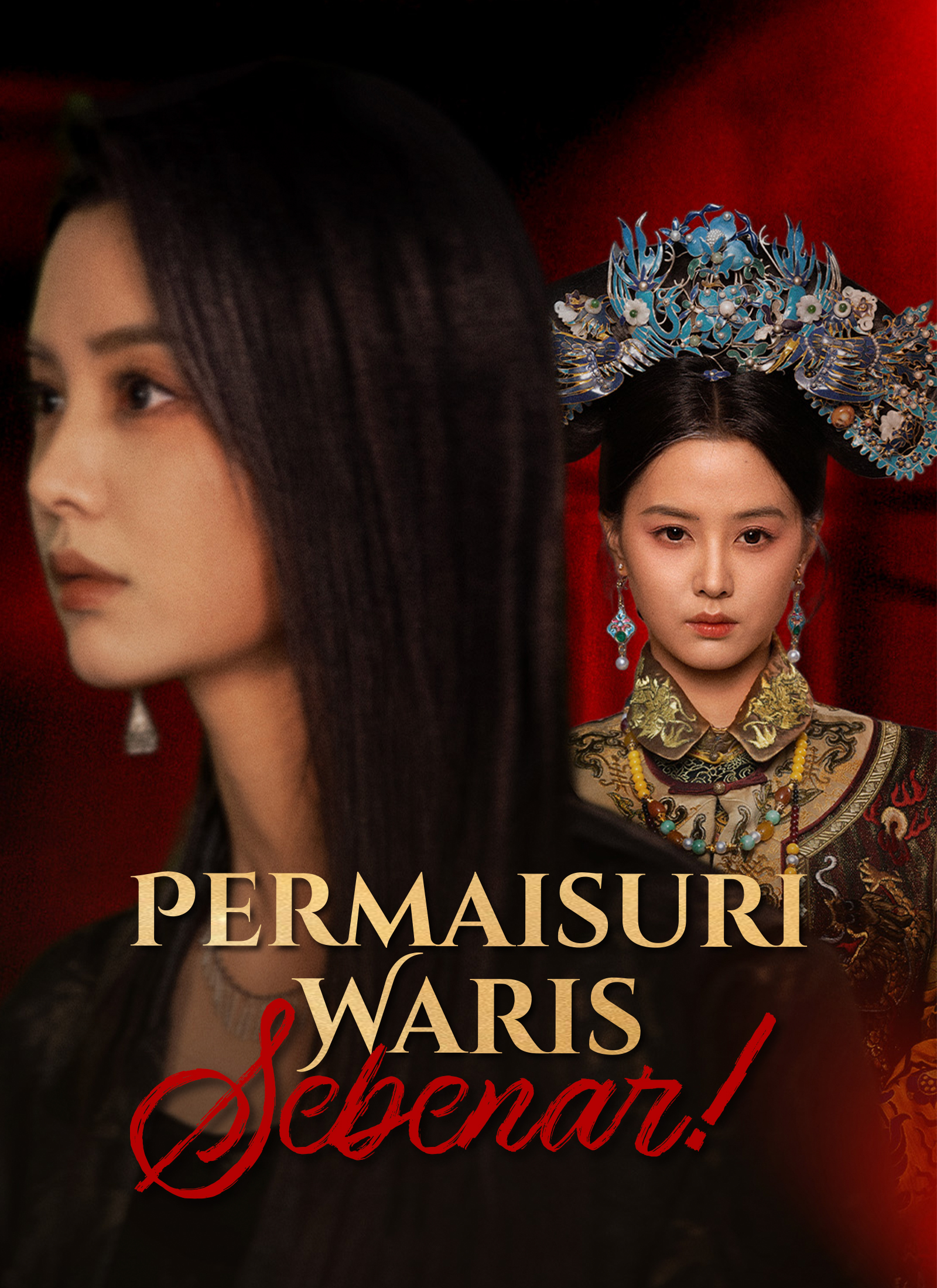 Permaisuri, Waris Sebenar!