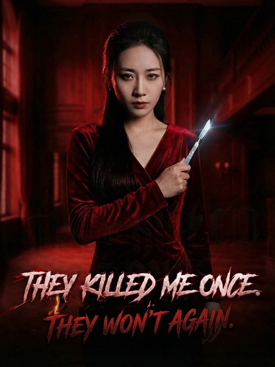 [Dubbed]They Killed Me Once. They Won’t Again.