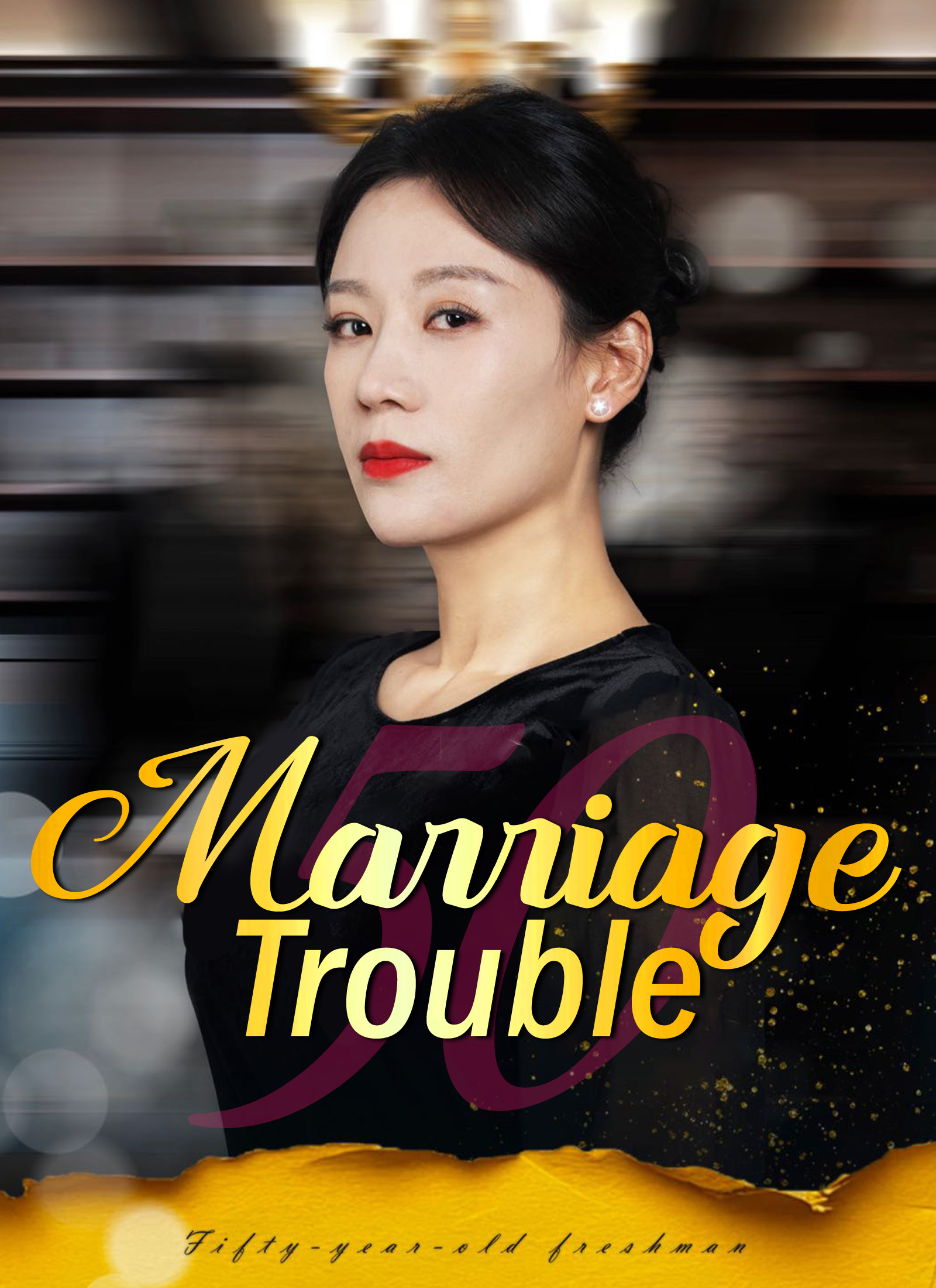 [Dubbed]Marriage Trouble Explore Series Poster