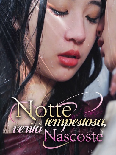 Notte tempestosa, verità nascoste