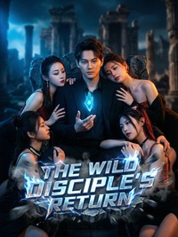 [Dubbed] The Wild Disciple's Return poster