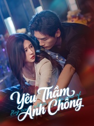 Yêu Thầm Anh Chồng