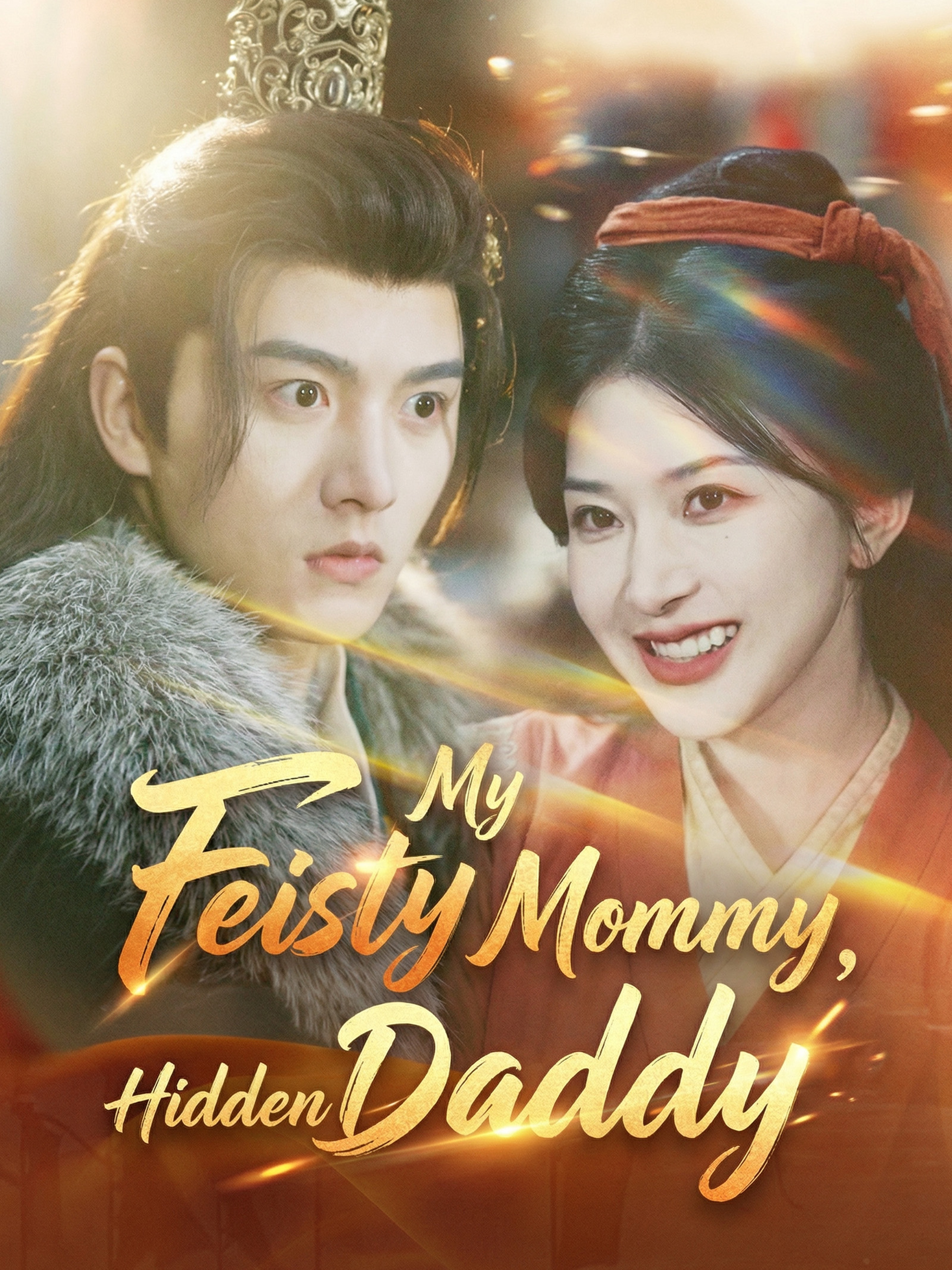 My Feisty Mommy, Hidden Daddy (Dubbed)