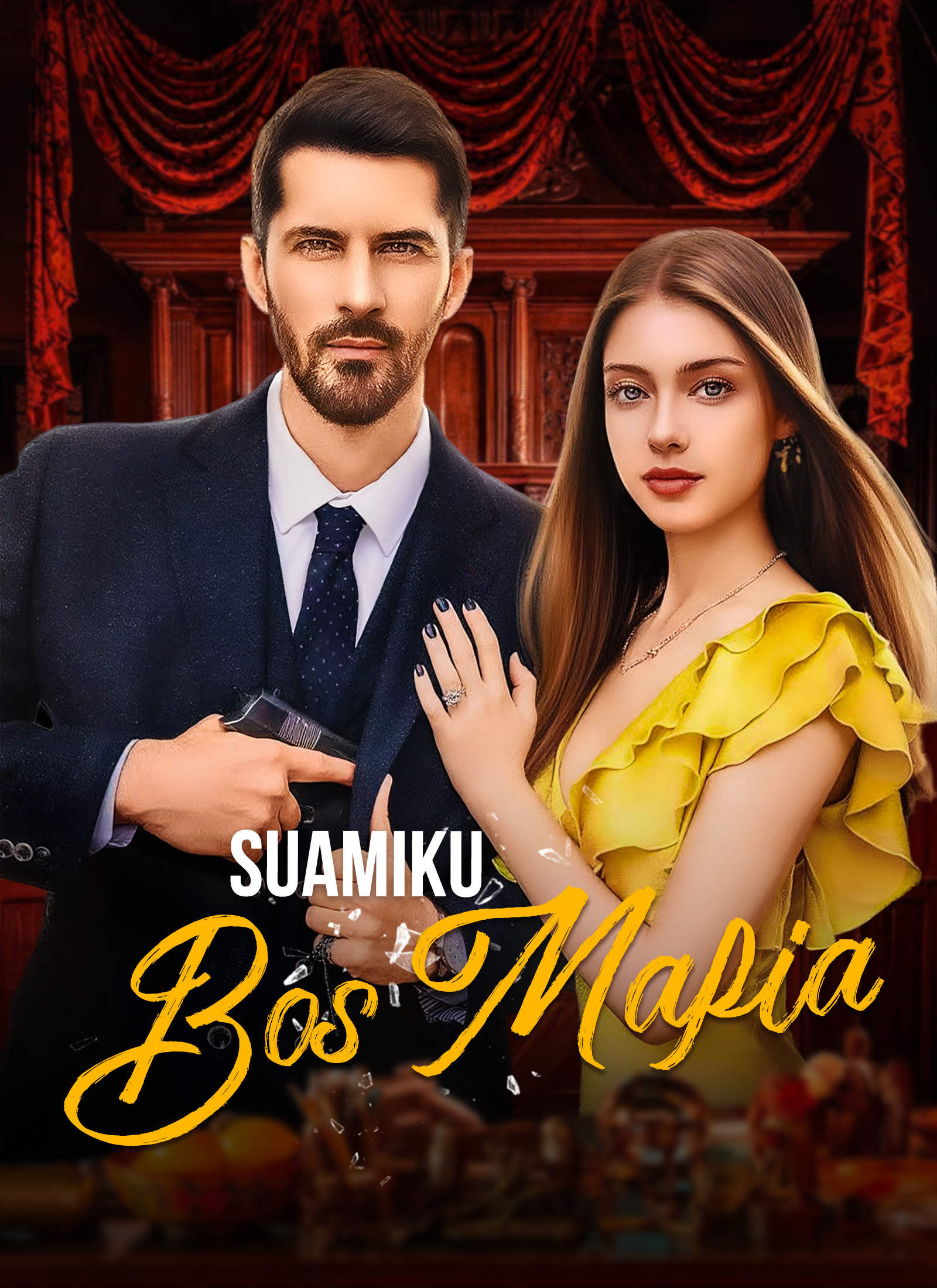 Poster [Dubbing] Suamiku Bos Mafia