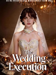 The Wedding Execution