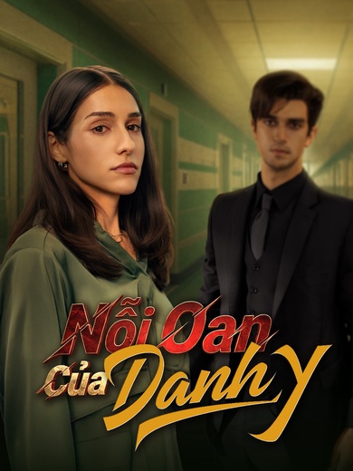 [Lồng Tiếng] Nỗi Oan Của Danh Y