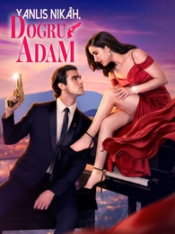 [Dublajlı]Yanlış Nikâh, Doğru Adam