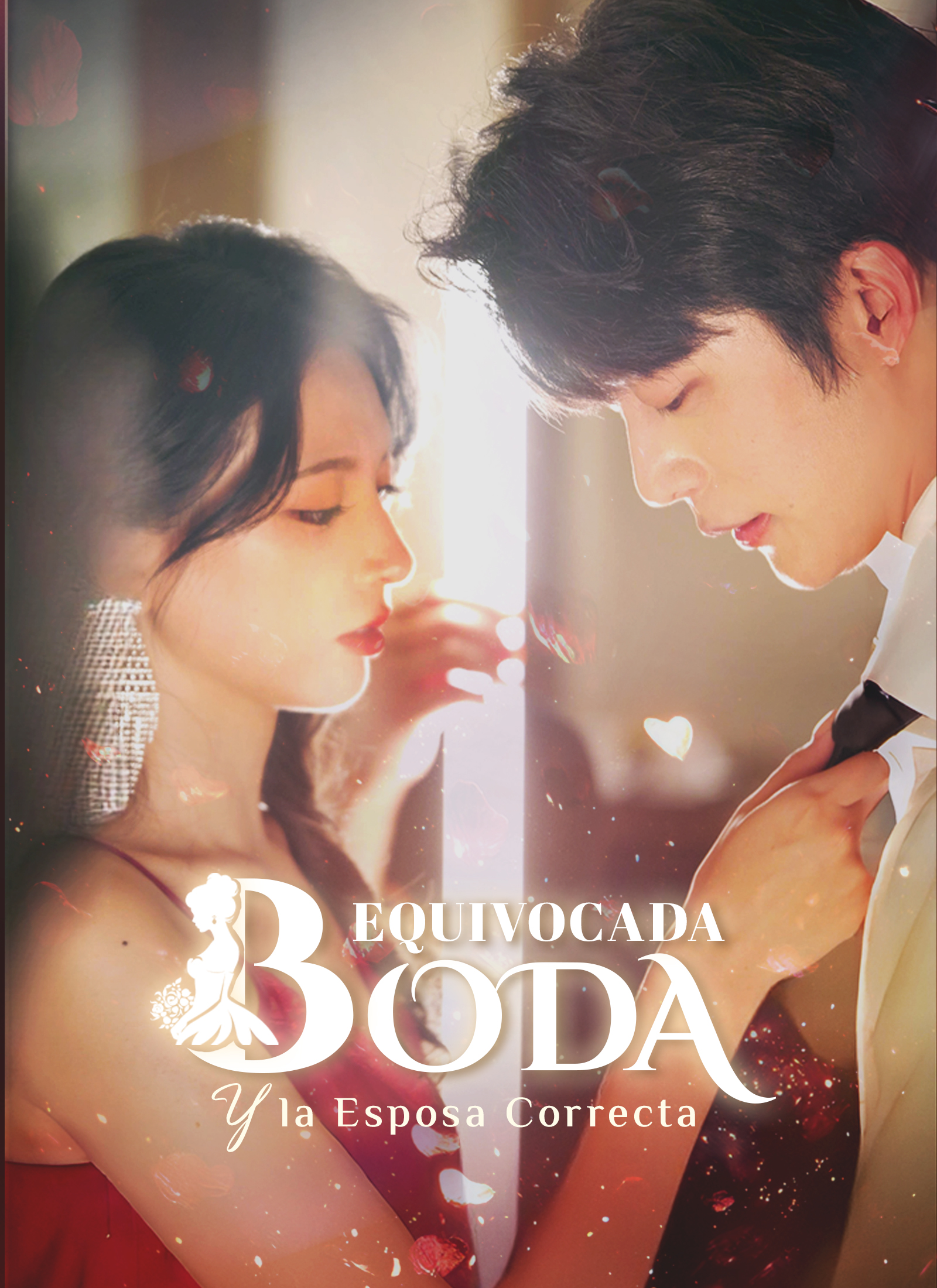 [Doblado]Boda Equivocada y la Esposa Correcta