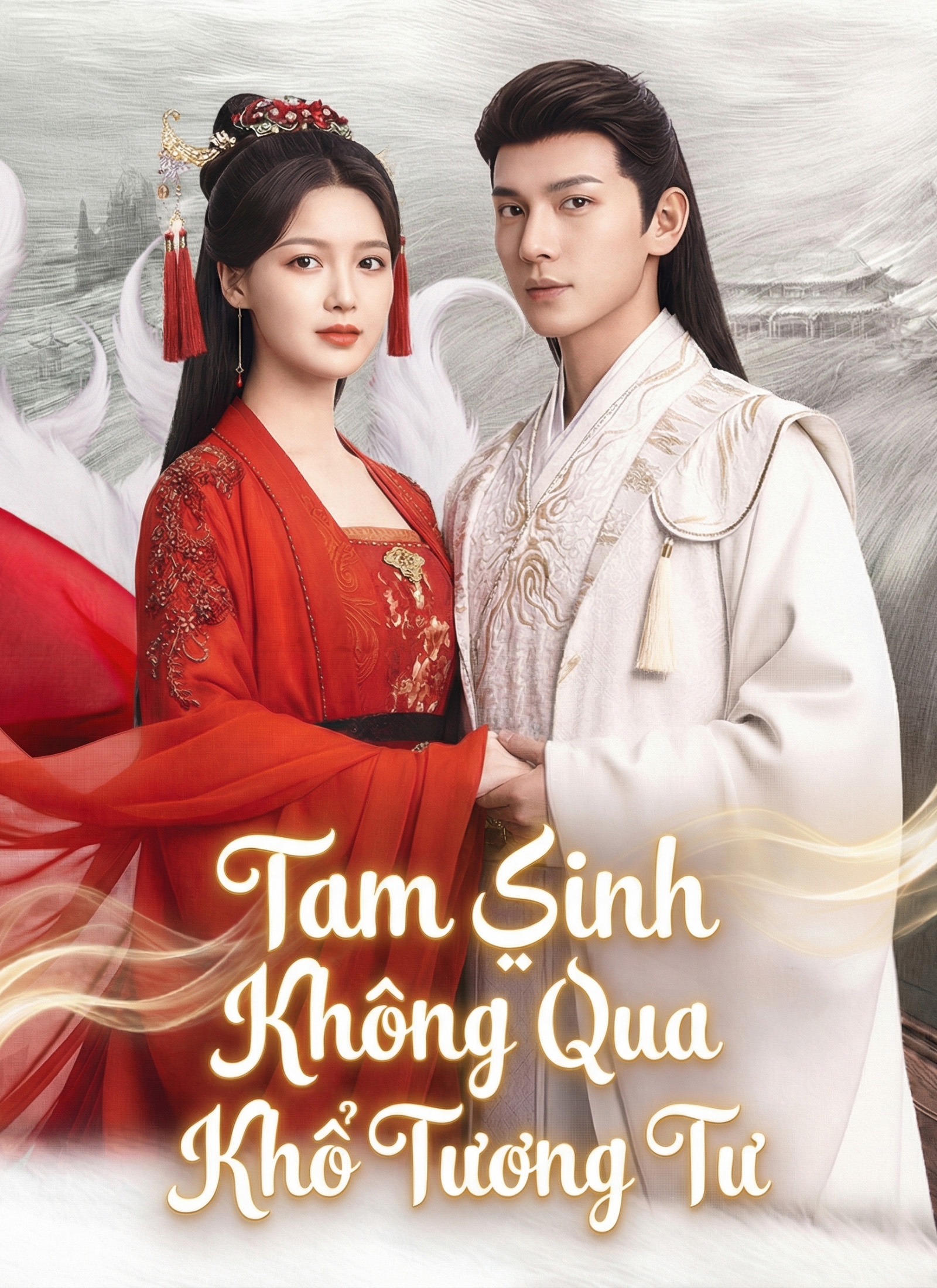 [Lồng Tiếng]Tam Sinh Không Qua Khổ Tương Tư