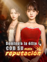 Domina a la élite con su mala reputación