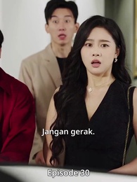 [Dubbing]Bukan Aku yang Dulu - Episode 30