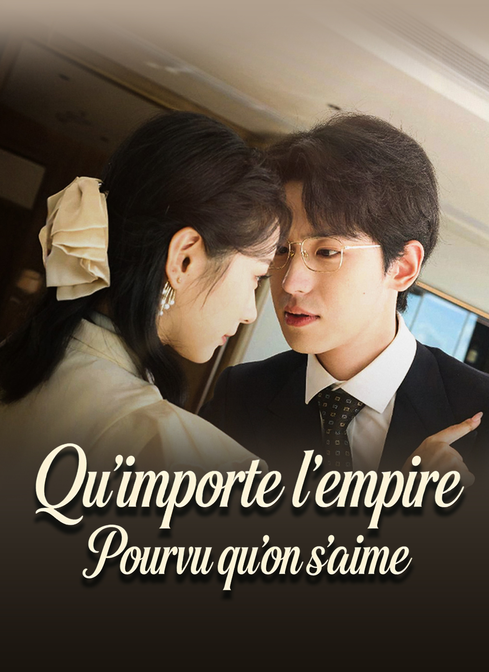 Qu’importe l’empire  Pourvu qu’on s’aime